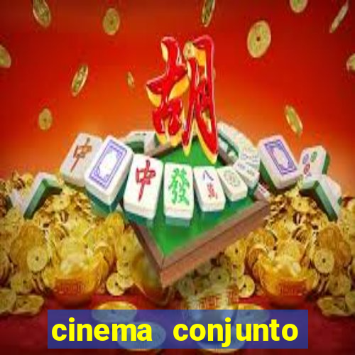 cinema conjunto nacional brasilia